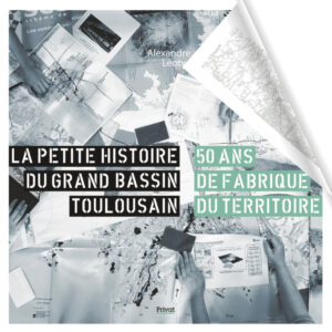 Couverture du livre "La petite histoire du grand bassin toulousain"