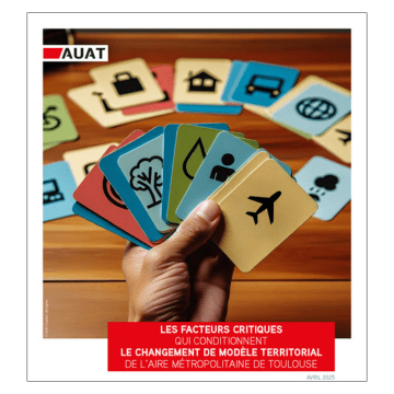 couverture de la publication AUAT sur les facteurs critiques qui conditionnent l'évolution du modèle territorial de l'aire métropolitaine de Toulouse