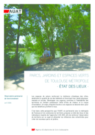Parcs, jardins et espaces verts de Toulouse Métropole – Etat des lieux (4p)